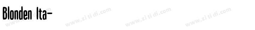 Blonden Ita字体转换